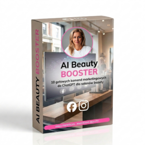 Ebook: AI Beauty Booster - 10 gotowych komend marketingowych do ChatGPT dla salonów beauty