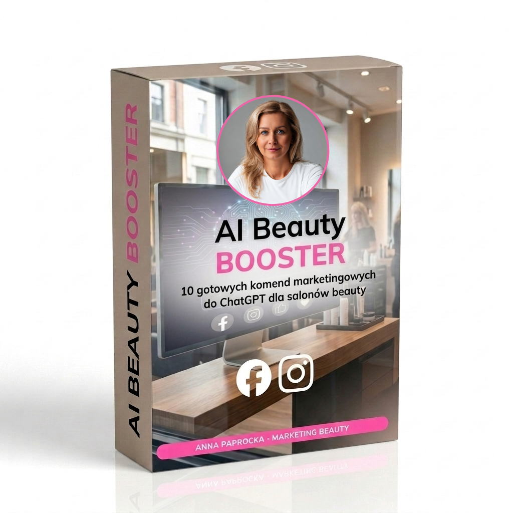 Ebook: AI Beauty Booster - 10 gotowych komend marketingowych do ChatGPT dla salonów beauty